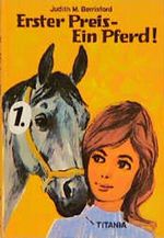 Erster Preis - ein Pferd! Cover des Buches Erster Preis - ein Pferd! (ISBN: 9783799650854)