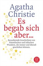 Es begab sich aber ... Cover des Buches Es begab sich aber ... (ISBN: 9783596161355)