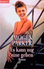Es kann nur eine geben Cover des Buches Es kann nur eine geben (ISBN: 9783442352456)