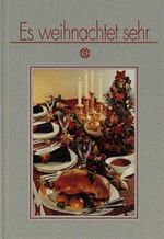 Es weihnachtet sehr Cover des Buches Es weihnachtet sehr (ISBN: 9783893930548)