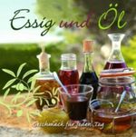 Essig und Öl Cover des Buches Essig und Öl (ISBN: 9781407541440)