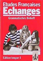 Etudes Françaises - Echanges / Edition longue 1 Cover des Buches Etudes Françaises - Echanges / Edition longue 1 (ISBN: 9783125227200)