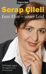 Eure Ehre - unser Leid Cover des Buches Eure Ehre - unser Leid (ISBN: 9783442374120)