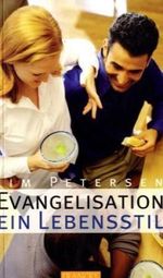 Evangelisation: ein Lebensstil Cover des Buches Evangelisation: ein Lebensstil (ISBN: 9783861228110)