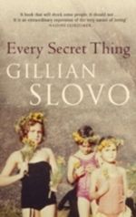 Every Secret Thing Cover des Buches Every Secret Thing (ISBN: 9781844085996)
