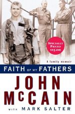Faith of My Fathers Cover des Buches Faith of My Fathers (ISBN: 9781400067923)