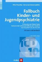 Fallbuch Kinder- und Jugendpsychiatrie Cover des Buches Fallbuch Kinder- und Jugendpsychiatrie (ISBN: 9783456844817)
