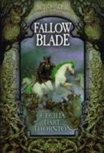 FALLOWBLADE Cover des Buches FALLOWBLADE (ISBN: 9781405090087)