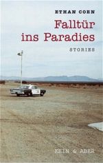 Falltür ins Paradies Cover des Buches Falltür ins Paradies (ISBN: 9783036951300)