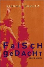 Falsch gedacht Cover des Buches Falsch gedacht (ISBN: 9783407808806)