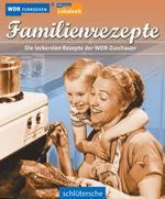 Familien-Rezepte Cover des Buches Familien-Rezepte (ISBN: 9783899937152)