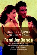 FamilienBande Cover des Buches FamilienBande (ISBN: 9783442161713)