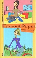 Fanny & Pepsi - alles wird gut Cover des Buches Fanny & Pepsi - alles wird gut (ISBN: 9783551580702)