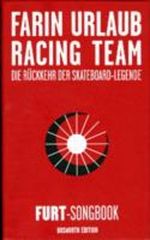 Farin Urlaub Racing Team - Die Rückkehr der Skateboard-Legende Cover des Buches Farin Urlaub Racing Team - Die Rückkehr der Skateboard-Legende (ISBN: 9783865434197)