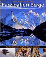 Faszination Berge Cover des Buches Faszination Berge (ISBN: 9783765434358)