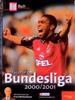 Faszination Bundesliga 2000/2001 Cover des Buches Faszination Bundesliga 2000/2001 (ISBN: 9783548420424)