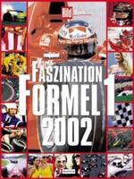 Faszination Formel 1 2002 Cover des Buches Faszination Formel 1 2002 (ISBN: 9783548420554)