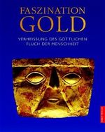 Faszination Gold Cover des Buches Faszination Gold (ISBN: 9783572013173)