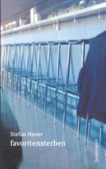 favoritensterben Cover des Buches favoritensterben (ISBN: 9783935269346)