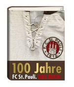FC St. Pauli. Das Buch. Cover des Buches FC St. Pauli. Das Buch. (ISBN: 9783455500981)