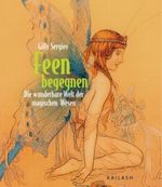 Feen begegnen Cover des Buches Feen begegnen (ISBN: 9783720524384)