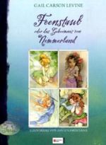 Feenstaub oder das Geheimnis von Nimmerland Cover des Buches Feenstaub oder das Geheimnis von Nimmerland (ISBN: 9783505122187)