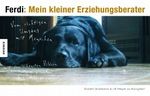 Ferdi: Mein kleiner Erziehungsberater Cover des Buches Ferdi: Mein kleiner Erziehungsberater (ISBN: 9783896604156)