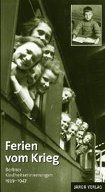 Ferien vom Krieg Cover des Buches Ferien vom Krieg (ISBN: 9783897736504)