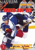 Feuer auf Eis Cover des Buches Feuer auf Eis (ISBN: 9783937588056)