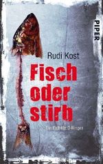 Fisch oder stirb Cover des Buches Fisch oder stirb (ISBN: 9783492272278)