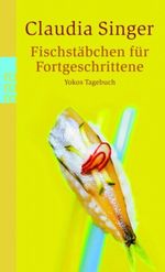 Fischstäbchen für Fortgeschrittene Cover des Buches Fischstäbchen für Fortgeschrittene (ISBN: 9783499241369)