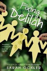 Fixing Delilah Cover des Buches Fixing Delilah (ISBN: 9780316052085)