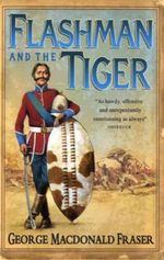 Flashman and the Tiger Cover des Buches Flashman and the Tiger (ISBN: 9780007217229)