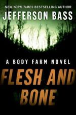 Flesh and Bone Cover des Buches Flesh and Bone (ISBN: 0060759844)