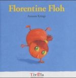 Florentine Floh Cover des Buches Florentine Floh (ISBN: 9783934789470)