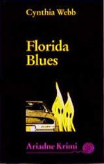 Florida Blues Cover des Buches Florida Blues (ISBN: 9783886198412)