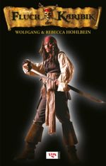 Fluch der Karibik 3 Cover des Buches Fluch der Karibik 3 (ISBN: 9783802536168)