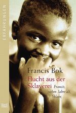 Flucht aus der Sklaverei Cover des Buches Flucht aus der Sklaverei (ISBN: 9783404615407)