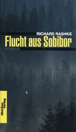 Flucht aus Sobibor Cover des Buches Flucht aus Sobibor (ISBN: 9783898069526)
