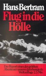 Flug in die Hölle Cover des Buches Flug in die Hölle (ISBN: 9783776621341)