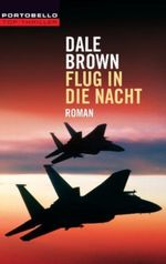 Flug in die Nacht Cover des Buches Flug in die Nacht (ISBN: 9783442554553)