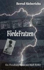Förde-Fratzen Cover des Buches Förde-Fratzen (ISBN: 9783981145991)