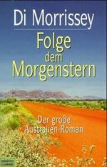 Folge dem Morgenstern Cover des Buches Folge dem Morgenstern (ISBN: 9783404129324)