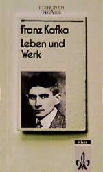 Franz Kafka, Leben und Werk Cover des Buches Franz Kafka, Leben und Werk (ISBN: 9783123519703)