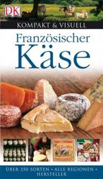 Französischer Käse Cover des Buches Französischer Käse (ISBN: 9783831010974)
