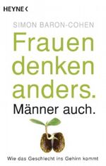 Frauen denken anders. Männer auch. Cover des Buches Frauen denken anders. Männer auch. (ISBN: 9783453601154)