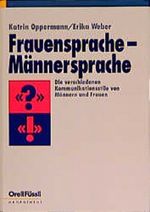 Frauensprache, Männersprache Cover des Buches Frauensprache, Männersprache (ISBN: 9783280023372)