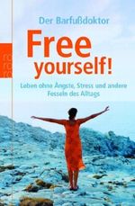 Free yourself! Cover des Buches Free yourself! (ISBN: 9783499616884)