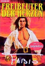 Freibeuter der Herzen. Cover des Buches Freibeuter der Herzen. (ISBN: 9783442431809)