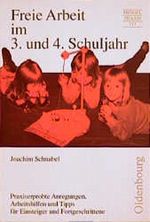 Freie Arbeit im 3. und 4. Schuljahr Cover des Buches Freie Arbeit im 3. und 4. Schuljahr (ISBN: 9783486986365)